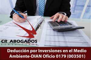 Deducción por Inversiones en el Medio Ambiente-DIAN Oficio 0179 (003501)