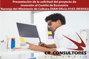  Presentación de la solicitud del proyecto de inversión al Comité de Economía Naranja del Ministerio de Cultura-DIAN Oficio 0163 (003042)