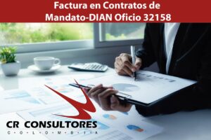 Factura en Contratos de Mandato-DIAN Oficio 32158