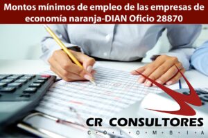  Montos mínimos de empleo de las empresas de economía naranja-DIAN Oficio 28870