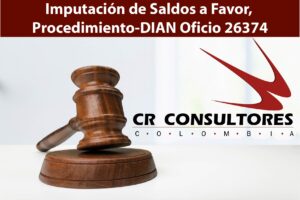 Imputación de Saldos a Favor, Procedimiento-DIAN Oficio 26374