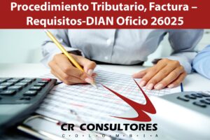 Procedimiento Tributario, Factura – Requisitos-DIAN Oficio 26025