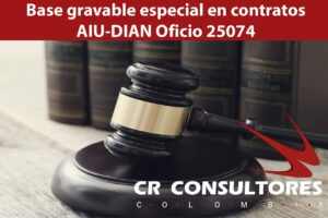  Base gravable especial en contratos AIU-DIAN Oficio 25074