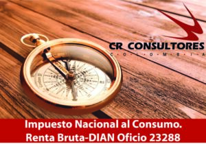  Impuesto Nacional al Consumo. Renta Bruta-DIAN Oficio 23288