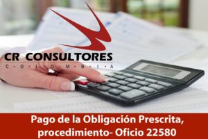  Pago de la Obligación Prescrita, procedimiento- Oficio 22580