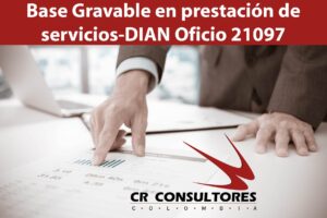  Base Gravable en prestación de servicios-DIAN Oficio 21097