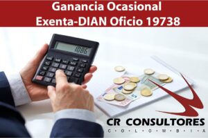 Ganancia Ocasional Exenta-DIAN Oficio 19738