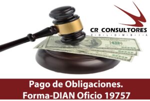 Pago de Obligaciones. Forma-DIAN Oficio 19757