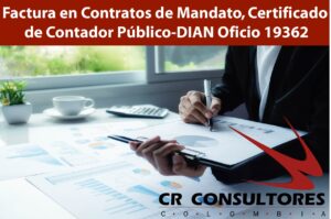 Factura en Contratos de Mandato, Certificado de Contador Público-DIAN Oficio 19362