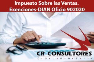 Impuesto Sobre las Ventas. Exenciones-DIAN Oficio 902020