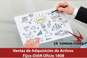 Ventas de Adquisición de Activos Fijos-DIAN Oficio 1808