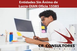 Entidades Sin Ánimo de Lucro-DIAN Oficio 15585