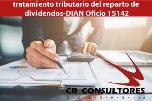 tratamiento tributario del reparto de dividendos-DIAN Oficio 15142