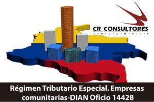 Régimen Tributario Especial. Empresas comunitarias-DIAN Oficio 14428