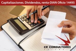 Capitalizaciones. Dividendos, renta-DIAN Oficio 14495