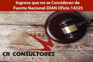 Ingreso que no se Consideran de Fuente Nacional-DIAN Oficio 14325