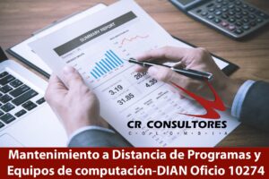 Mantenimiento a Distancia de Programas y Equipos de computación-DIAN Oficio 10274