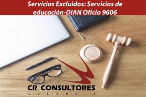  Servicios Excluidos: Servicios de educación-DIAN Oficio 9606