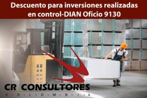 Descuento para inversiones realizadas en control-DIAN Oficio 9130