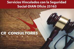 Servicios Vinculados con la Seguridad Social-DIAN Oficio 25163