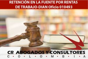 RETENCIÓN EN LA FUENTE POR RENTAS DE TRABAJO-DIAN Oficio 010493