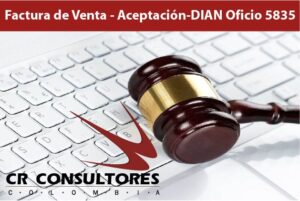  Factura de Venta – Aceptación-DIAN Oficio 5835