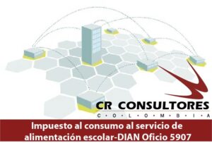 Impuesto al consumo al servicio de alimentación escolar-DIAN Oficio 5907