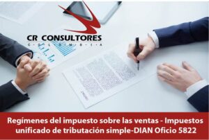 Regímenes del impuesto sobre las ventas – Impuestos unificado de tributación simple-DIAN Oficio 5822