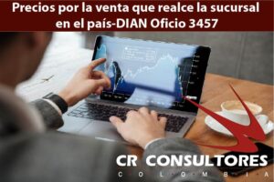 Precios por la venta que realce la sucursal en el país-DIAN Oficio 3457