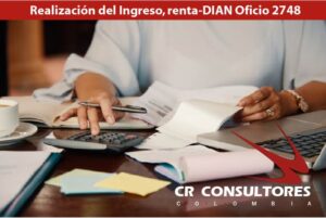 Realización del Ingreso. Renta-DIAN Oficio 2748