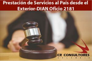 Prestación de Servicios al País desde el Exterior-DIAN Oficio 2181