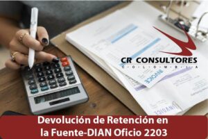 Devolución de Retención en la Fuente-DIAN Oficio 2203
