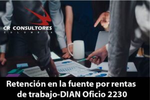 Retención en la fuente por rentas de trabajo-DIAN Oficio 2230