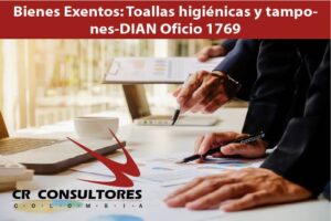 Bienes Exentos: Toallas higiénicas y tampones-DIAN Oficio 1769