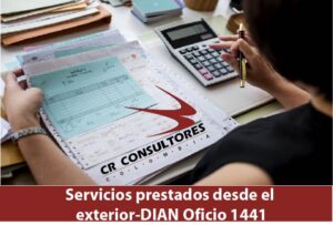 Servicios prestados desde el exterior-DIAN Oficio 1441