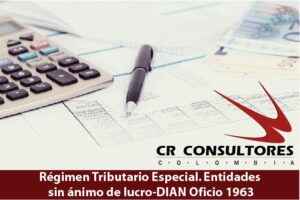 Régimen Tributario Especial. Entidades sin ánimo de lucro-DIAN Oficio 1963