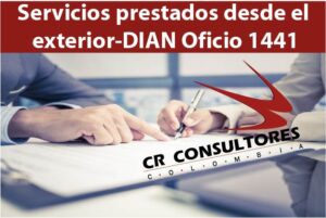 Servicios prestados desde el exterior-DIAN Oficio 1441