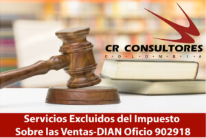 Servicios Excluidos del Impuesto Sobre las Ventas-DIAN Oficio 902918