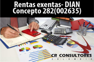 Rentas exentas- DIAN Concepto 282(002635)