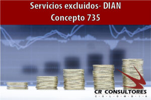Servicios excluidos- DIAN Concepto 735