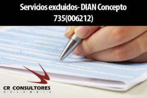 Servicios excluidos- DIAN Concepto 735(006212)