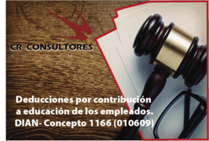 Deducciones por contribución a educación de los empleados. DIAN- Concepto 1166 (010609)