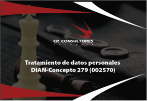 Tratamiento de datos personales. DIAN-Concepto 279 (002570)