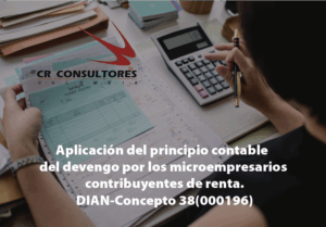 Aplicación del principio contable del devengo por los microempresarios contribuyentes de renta. DIAN-Concepto 38(000196)