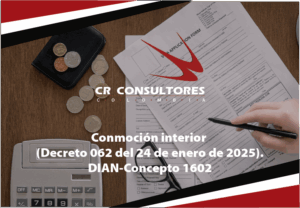 Conmoción interior (Decreto 062 del 24 de enero de 2025). IVA a los juegos de suerte y azar operados por internet. Facturación. Documento equivalente electrónico. DIAN-Concepto 1602
