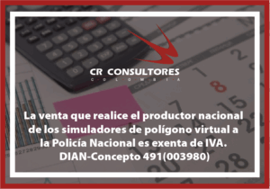 La venta que realice el productor nacional de los simuladores de polígono virtual a la Policía Nacional es exenta de IVA. DIAN-Concepto 491(003980)