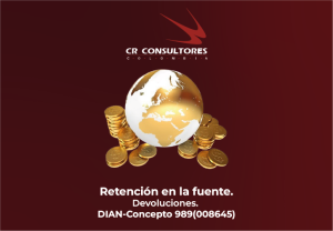 Retención en la fuente. Devoluciones. DIAN-Concepto 989(008645)