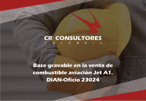 Base gravable en la venta de combustible aviación Jet A1. DIAN-Oficio 23024