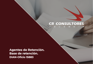 Agentes de Retención. Base de retención. DIAN-Oficio 15883