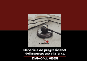 Beneficio de progresividad del impuesto sobre la renta. DIAN-Oficio 015691